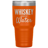 Whiskey and Water 30oz Tumbler