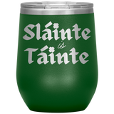 Wine Tumbler - Health and Wealth!