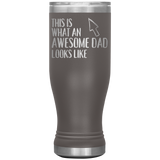 Awesome Dad Beer Tumbler