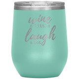 Wine a Little Wine Tumbler Seafoam