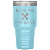Dad To The Bone 30oz TumblerLight Blue