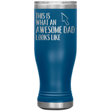 Awesome Dad Beer Tumbler