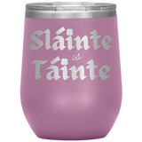 Wine Tumbler - Health and Wealth!