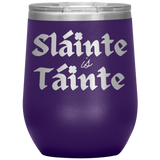 Wine Tumbler - Health and Wealth!