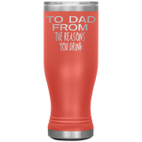 To Dad Beer Tumbler