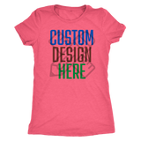 Next Level Womens Tri-Blend Custom T-Shirt
