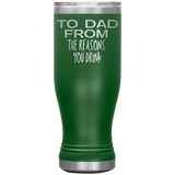 To Dad Beer Tumbler