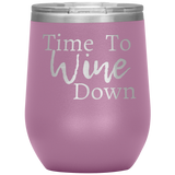 Wine Down Wine Tumbler Pink
