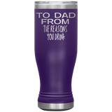 To Dad Beer Tumbler