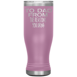 To Dad Beer Tumbler