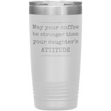 Strong Coffee Tumbler