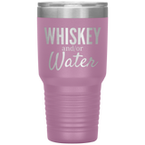 Whiskey and Water 30oz Tumbler
