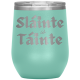 Wine Tumbler - Health and Wealth!