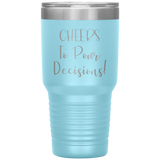 Cheers! 30oz Tumbler - Light Blue
