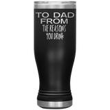 To Dad Beer Tumbler
