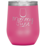 Mommy Juice Wine Tumbler Hot pink