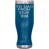 To Dad Beer Tumbler
