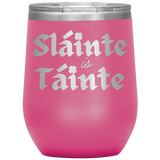 Wine Tumbler - Health and Wealth!