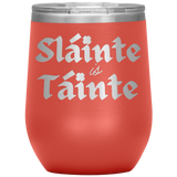 Wine Tumbler - Health and Wealth!