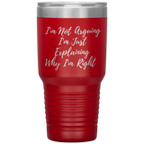 I'm Right 30 Oz Tumbler Red