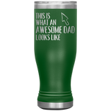 Awesome Dad Beer Tumbler