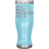 Awesome Dad Beer Tumbler