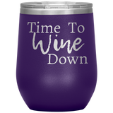 Wine Down Wine Tumbler Purple