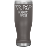 To Dad Beer Tumbler