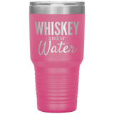Whiskey and Water 30oz Tumbler