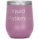 Liquid Patience Wine Tumbler Pink