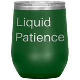 Liquid Patience Wine Tumbler Green