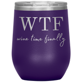 Wine Time Finally Wine Tumbler Purple