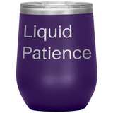 Liquid Patience Wine Tumbler Purple