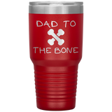 Dad To The Bone 30oz Tumbler Red